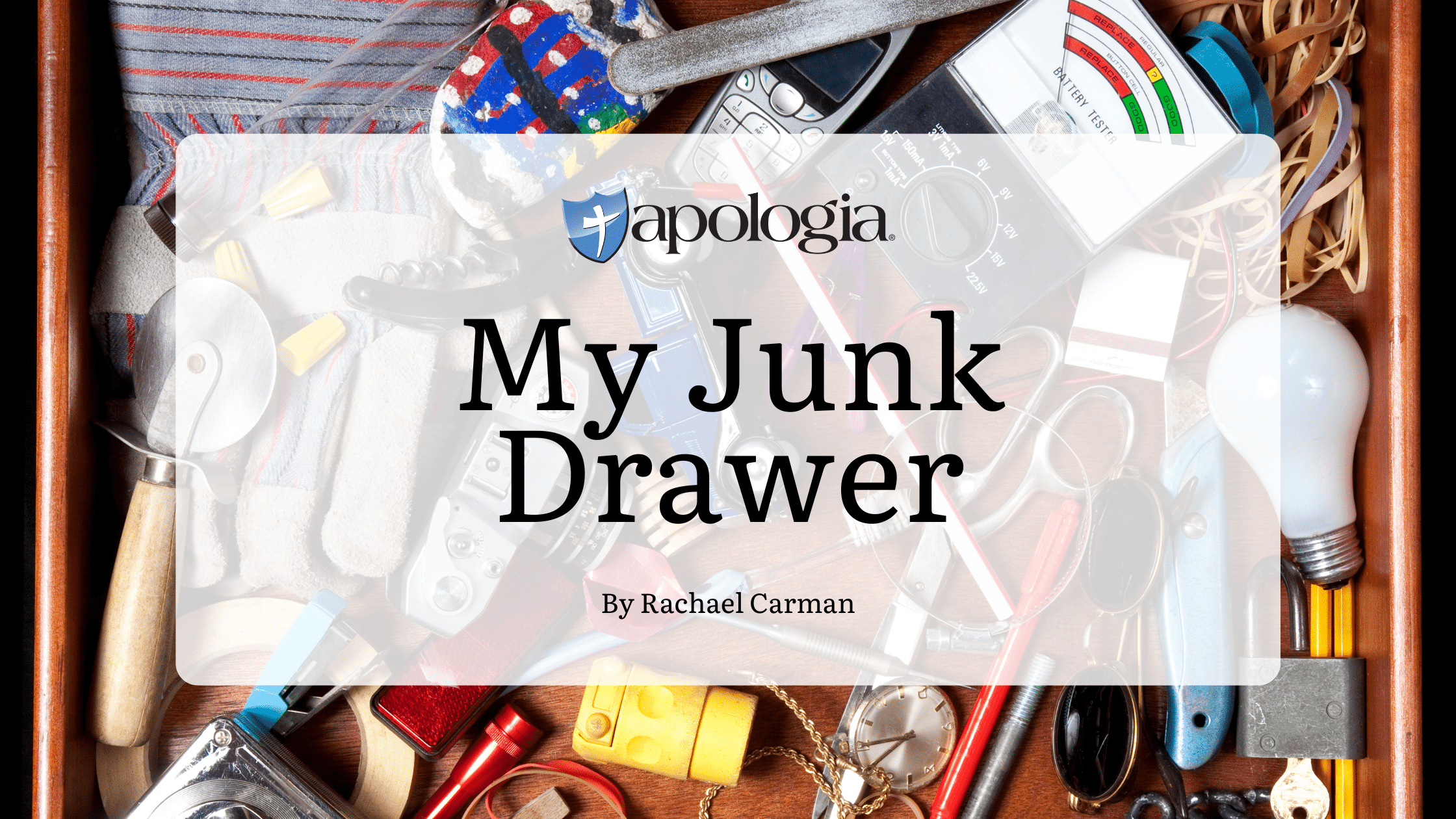 My Junk Drawer