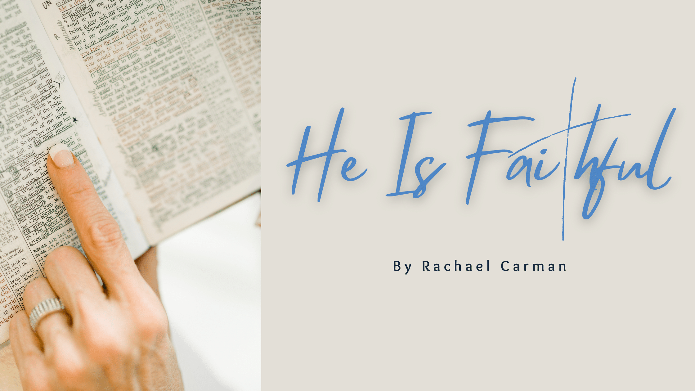 He is Faithful